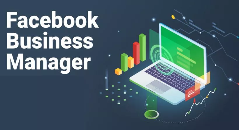 Best Practices for Facebook Business Manager